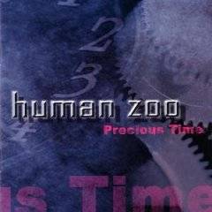 Human Zoo : Precious Time